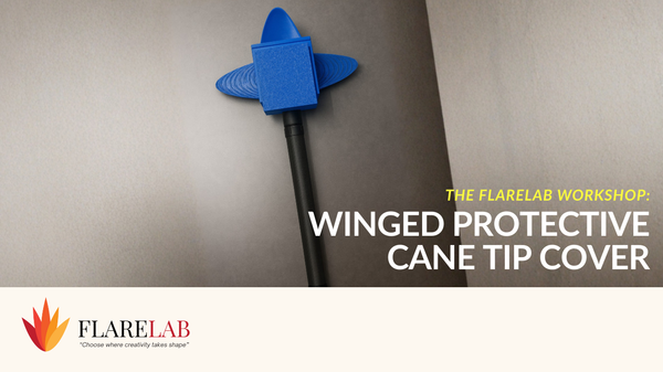 The FlareLab Workshop: Winged Protective Cane Tip Cover